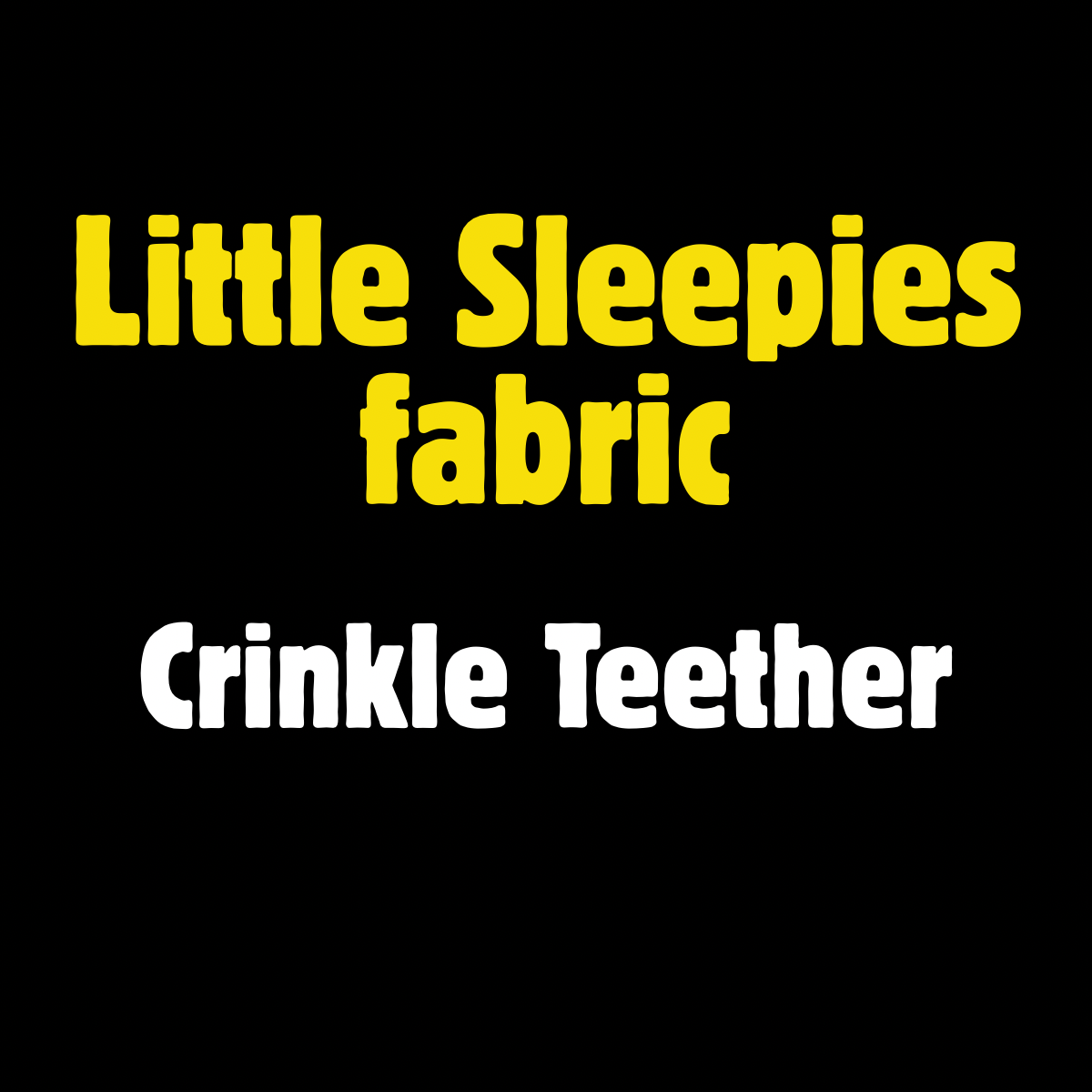 Little Sleepies Crinkle Teether