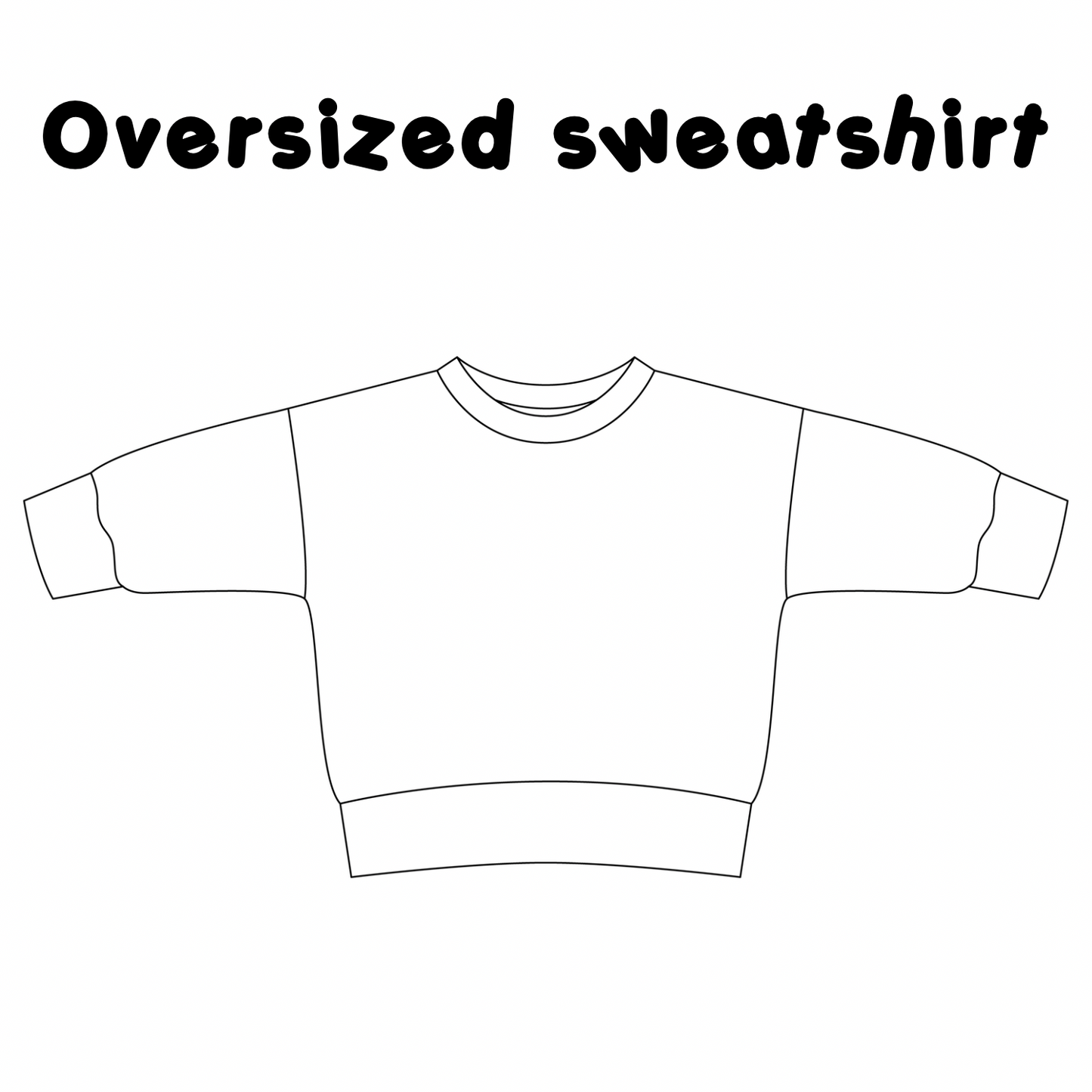 *Custom OVERSIZED SWEATSHIRT (unbranded fabric only)- read description
