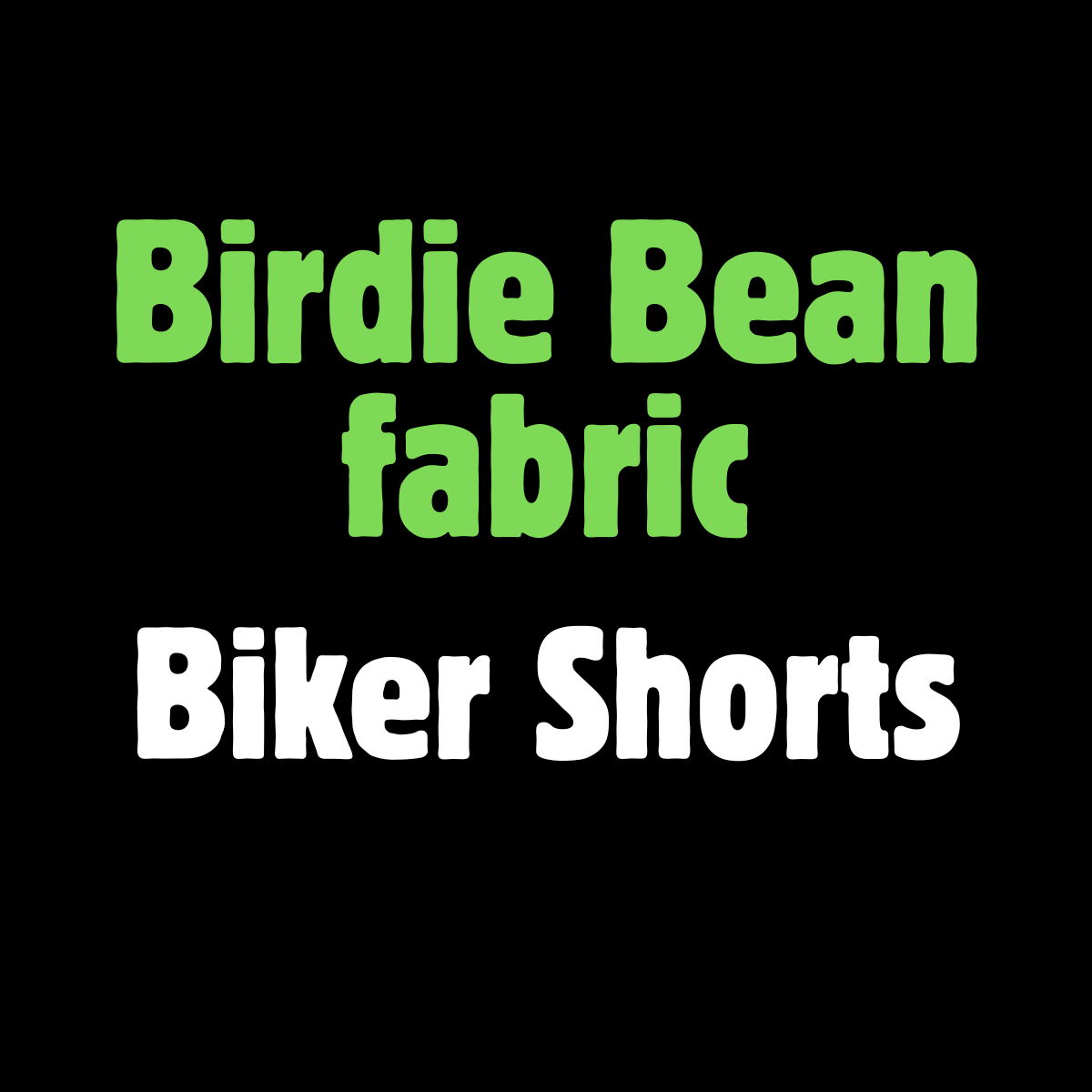 Birdie Bean Biker Shorts