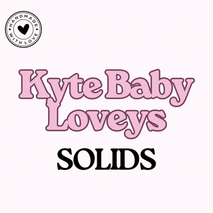 LOVEYS: Kyte Baby SOLIDS