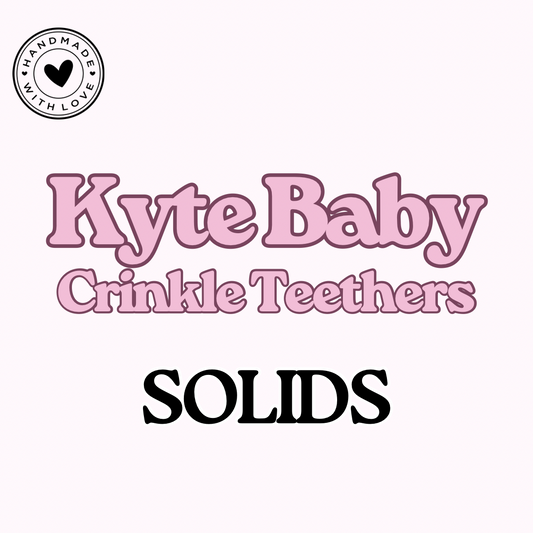CRINKLE TEETHERS: Kyte Baby SOLIDS