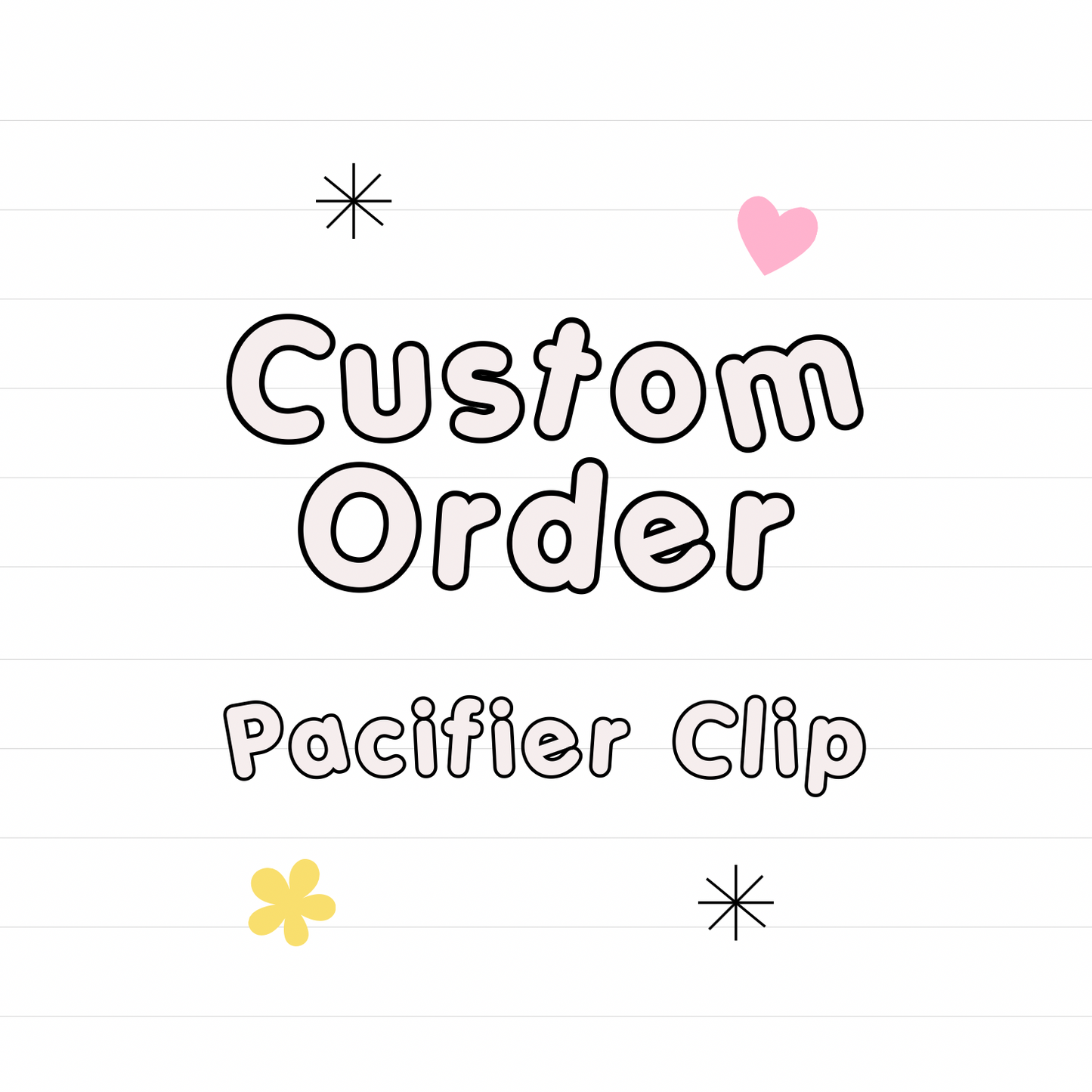 *Custom PACIFIER CLIP- read description