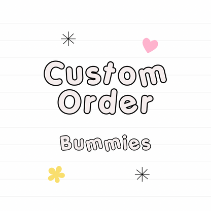 *Custom Bummies - READ DESCRIPTION