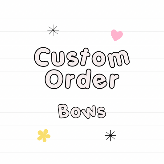 *Custom Bows - READ DESCRIPTION