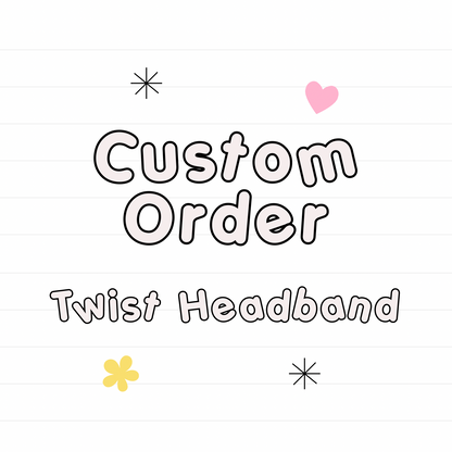 *Custom TWIST HEADBAND (adult + child) - READ DESCRIPTION