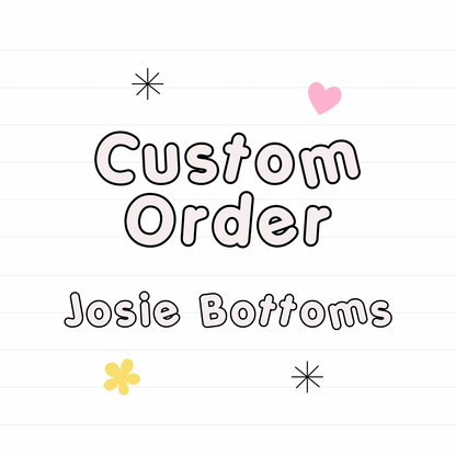 *Custom JOSIE SHORTS/SKIRTS- Read Description