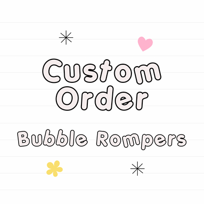*Custom BUBBLE ROMPER (multiple options)- Read Description