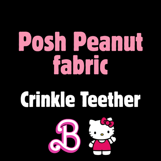 Posh Peanut Barbie & HK Crinkle Teether